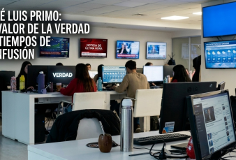 Jos� Luis Primo: el valor de la verdad en tiempos de confusi�n